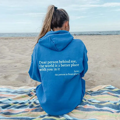 Dear Person Behind Me Hoodie Blue