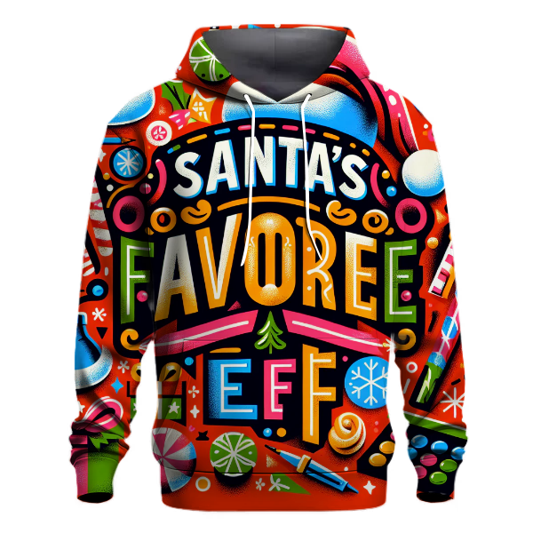 Santa's Favorite Elf Hoodie