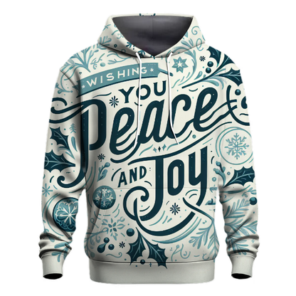 Wishing You Peace and Joy Hoodie